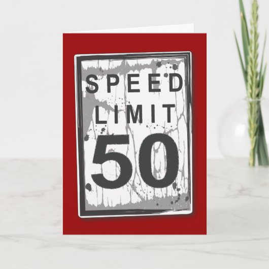 Carte Funny 50th Birthday Speed Limit Card (Devant)