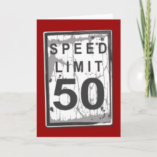 Carte Funny 50th Birthday Speed Limit Card