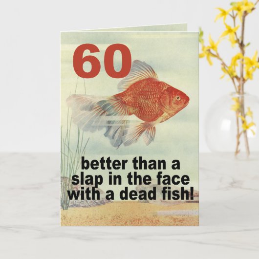Carte Funny 60e anniversaire (Fleur jaune)