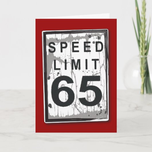 Carte Funny 65th Birthday Speed Limit Card (Devant)