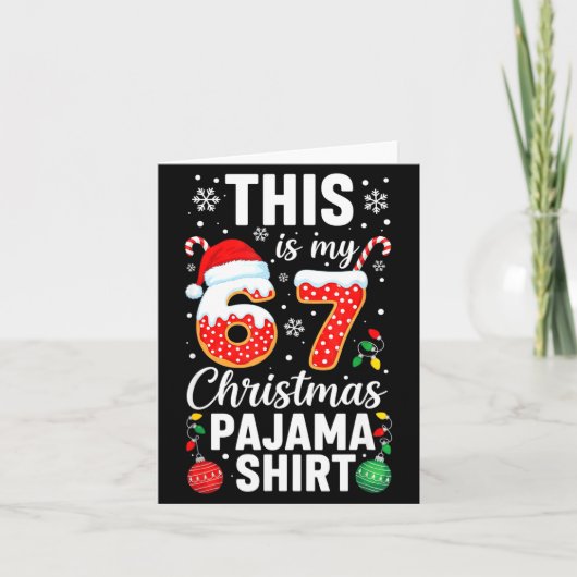 Carte Funny 67 Christmas Pajamas Shirt Six Seven Meme Br (Devant)