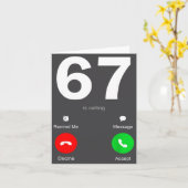 Carte Funny 67 Is Calling 6-7 Meme Six Seven 6 7 Gen Alp (Fleur jaune)