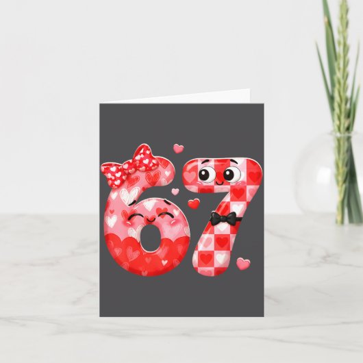 Carte Funny 67 Valentines Meme Six Seven Heart 6 7 Women (Devant)