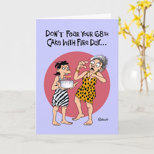 Carte Funny 68e anniversaire (Fleur jaune)