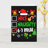 Carte Funny 6-7 Bruh Christmas Checklist Cute Naughty Ni (Fleur jaune)