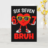 Carte Funny 6 7 Meme 67 Six Seven Bruh Valentine Heart M (Fleur jaune)