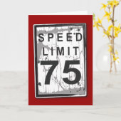 Carte Funny 75th Birthday Speed Limit Card (Fleur jaune)