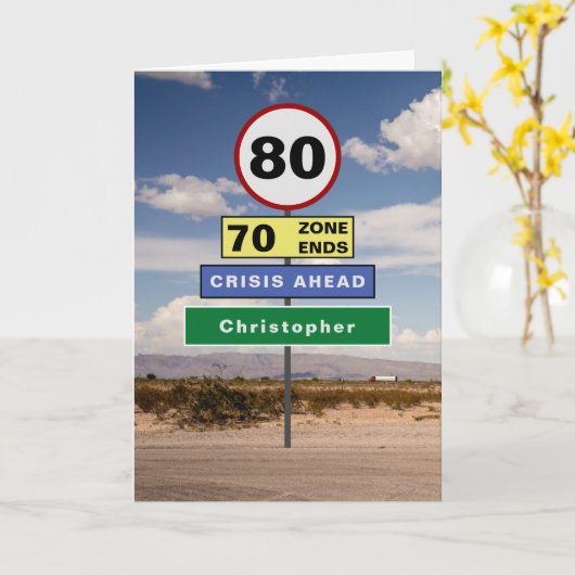 Carte Funny 80th Birthday Humour Road Signes Ajouter vot (Fleur jaune)