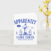 Carte Funny Apparently, I Like Chess  (Fleur jaune)