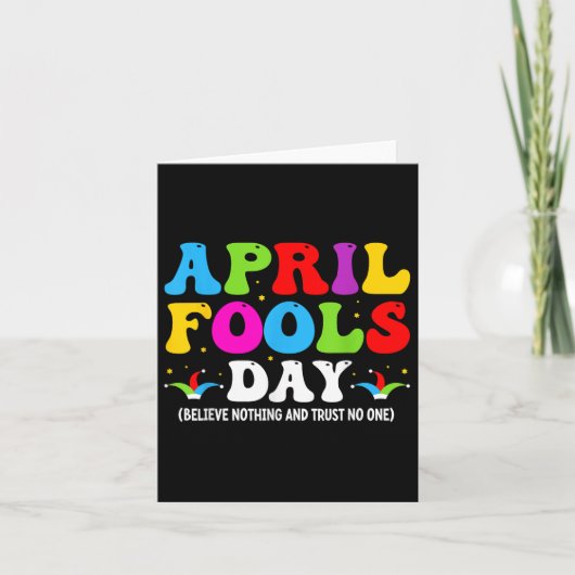 Carte Funny April Fools Day April 1st Fools Day Joke Pra (Devant)
