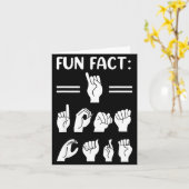 Carte Funny Asl American Sign Language Fun Fact I Don't  (Fleur jaune)