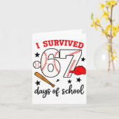 Carte Funny Baseball I Survived 67 Days Of School Design (Fleur jaune)