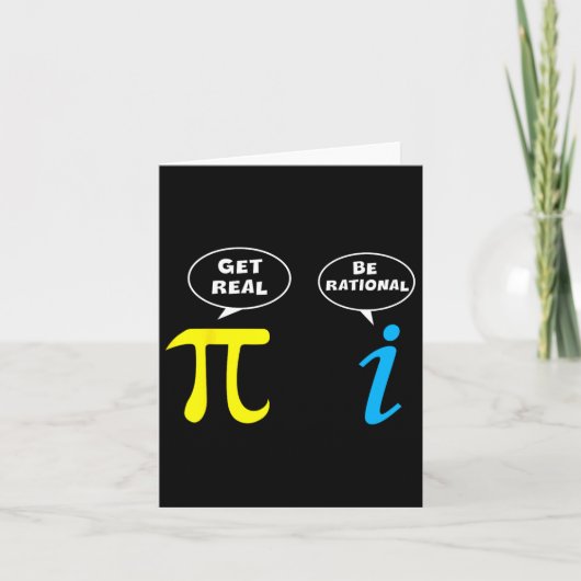 Carte Funny Be Rational Obtenir de vrais Math Lover ense (Devant)