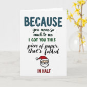Carte Funny Because You Mean So Much Greeting Card (Fleur jaune)
