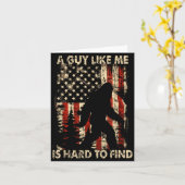 Carte Funny Bigfoot A Guy Like Me Is Hard To Forest Find (Fleur jaune)