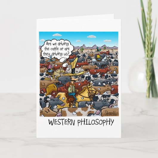 Carte Funny Birthday card avec Western Philosophy (Devant)