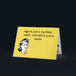 Carte Funny Birthday card for Best Friend<br><div class="desc">Il n'y a rien de tel que de faire se sentir bien à l'occasion de son anniversaire avec une carte légèrement insultante sur son âge. Cela devrait faire l'astuce, Instructions - acheter, personnaliser, leur remettre la carte et se tenir bien loin des bras atteindre. La salutation dit : "L'âge n'est...</div>