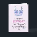 Carte Funny Birthday Card - Magique comme un bon soutien<br><div class="desc">Carte d'anniversaire amusante "J'espère que votre anniversaire est aussi magique que de trouver un bon soutien-gorge" Customisez votre propre salut ou laissez par défaut "Joyeux anniversaire"</div>