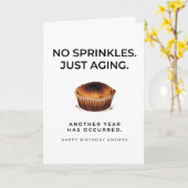Carte Funny Birthday Card - No Sprinkles Just Aging (Fleur jaune)