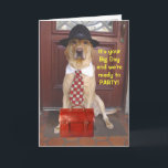 Carte Funny Birthday from Group<br><div class="desc">M. Business Moses on the front and the party Labs on the inside.  Front: "It's your Big Day and we're ready to PARTY!"  Inside: "Happy Birthday ! ... from all your PARTY ANIMAL friends!"  You can customize background colors,  font colors and text.</div>