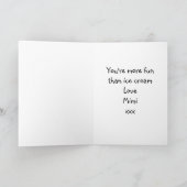 Carte Funny Birthday Ice Creative Chaque année Ajouter v (Intérieur)