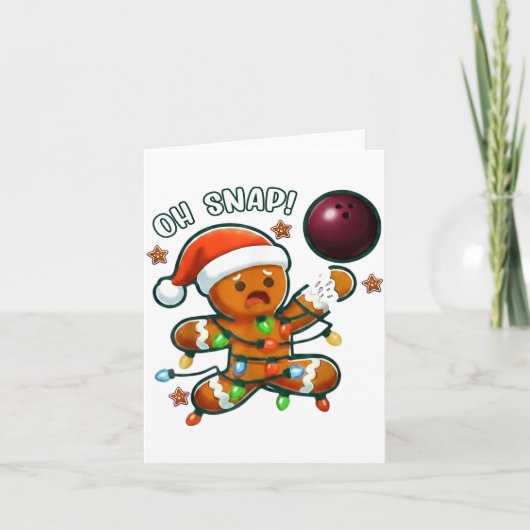 Carte Funny Bowling Gingerbread Cookie Lights Oh Snap Gi (Devant)