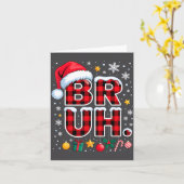 Carte Funny Bruh Christmas Plaid  (Fleur jaune)