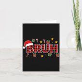 Carte Funny Bruh Christmas Plaid Santa Hat Holiday Xmas (Devant)