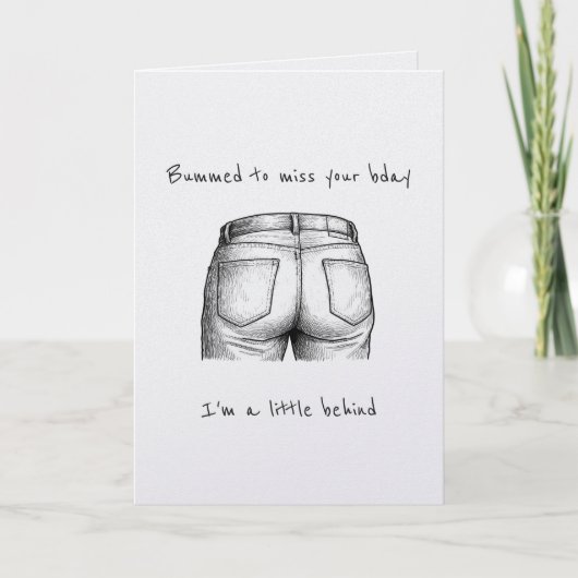 Carte Funny Bummed Punny Belated Birthday Card (Devant)