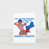 Carte Funny Call Me New England Cause I Ve Got Mive Huge (Devant)