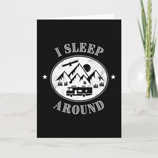 Carte Funny Camper van Gift Je dors autour - Motorhome (Devant)