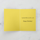 Carte Funny Card - Picked This One - Custom Message (Intérieur)