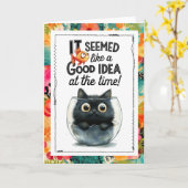 Carte Funny Cat It Seemed Like a Good Idea at the Time (Fleur jaune)