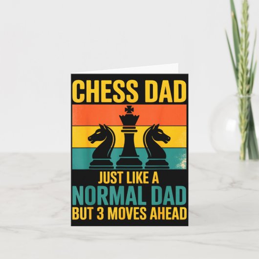 Carte Funny Chess Dad Like Normal Dad Three Moves Ahead  (Devant)