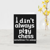 Carte Funny Chess Player I Dont Always Play Chess  (Fleur jaune)