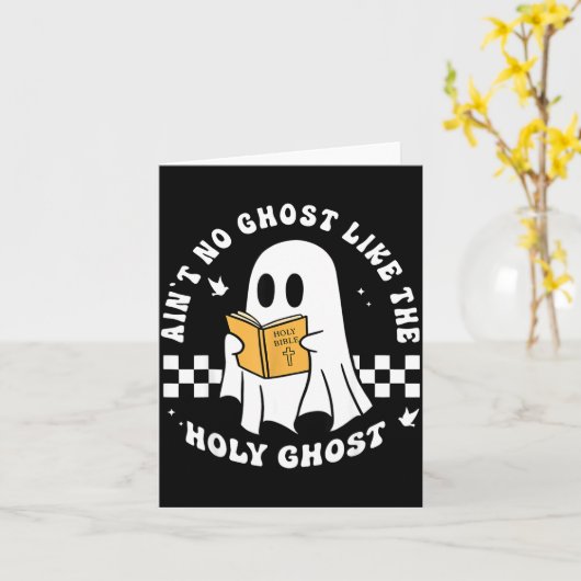 Carte Funny Christian Ain’t No Ghost Like The Holy Ghost (Fleur jaune)