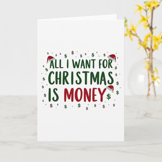 Carte Funny Christmas card all I want for Xmas is money (Fleur jaune)