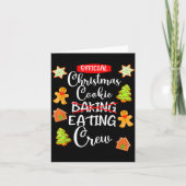 Carte Funny Christmas Cookie Eating Not Baking Crew - Gi (Devant)