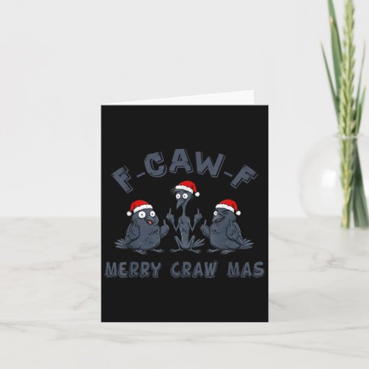 Carte Funny Christmas Crow Graphic – F-caw-f Merry Craw (Devant)