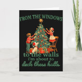 Carte Funny Christmas From The Windows To The Walls I'm (Devant)