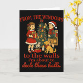 Carte Funny Christmas From The Windows To The Walls I'm (Fleur jaune)