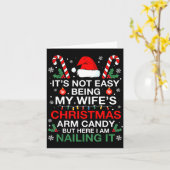 Carte Funny Christmas Its Not Easy Being My Wife's Arm C (Fleur jaune)
