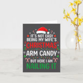 Carte Funny Christmas Its Not Easy Being My Wife's Arm C (Fleur jaune)