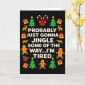 Carte Funny Christmas Jingle Some Of The Way Tired For M (Fleur jaune)