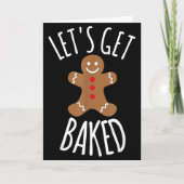 Carte Funny Christmas Let's Get Baked Cookie Silly Gift (Devant)