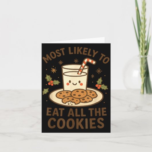 Carte Funny Christmas - Most Likely To Eat All The Cooki (Devant)