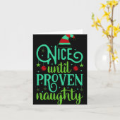 Carte Funny Christmas Nice Until Proven Naughty T Shirt (Fleur jaune)