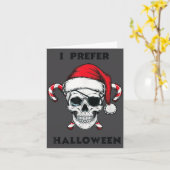 Carte Funny Christmas Skeleton I Prefer Halloween  (Fleur jaune)