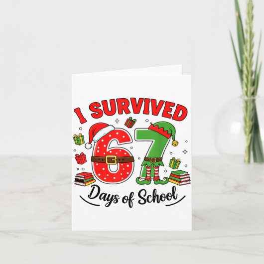 Carte Funny Christmas Teacher Santa I Survived 67 Days O (Devant)