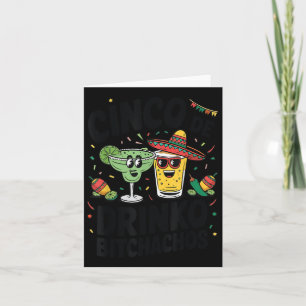 Carte Funny Cinco De Drinko Achos Margirita Tequila Femm